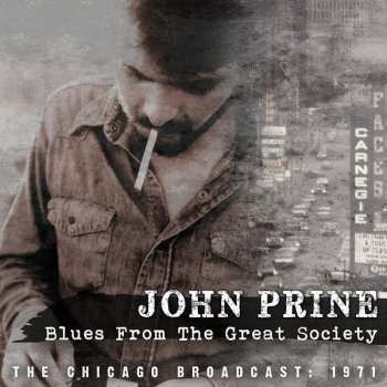 Album John Prine: Blues From The Great Society (The Chicago Broadcast 1971)