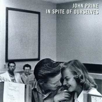 Album John Prine: In Spite Of Ourselves
