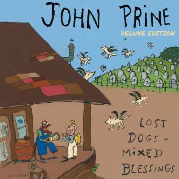 CD John Prine: Lost Dogs + Mixed Blessings (deluxe Edition)