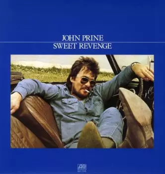 John Prine: Sweet Revenge