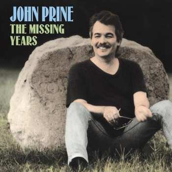 Album John Prine: The Missing Years