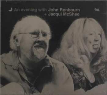 Album John Renbourn: An Evening With John Renbourn + Jacqui McShee