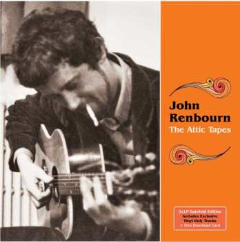 John Renbourn: The Attic Tapes