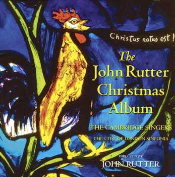 John Rutter: The John Rutter Christmas Album