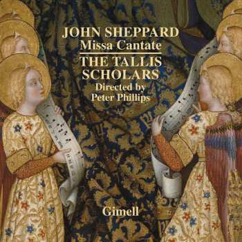 Album John Sheppard: Missa Cantate