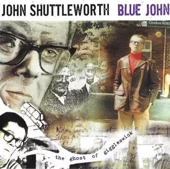 John Shuttleworth: Blue John