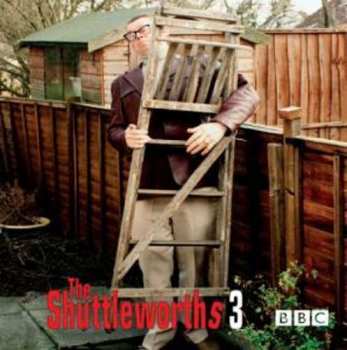 Album John Shuttleworth: Shuttleworths 3