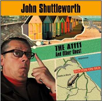 Album John Shuttleworth: The A1111 And Other Ones!