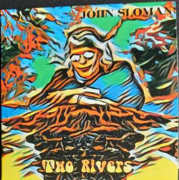 Album John Sloman: Two Rivers