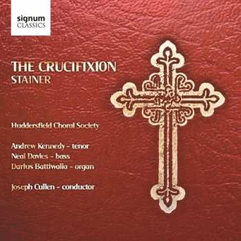 Album John Stainer: The Crucifixion (1887)