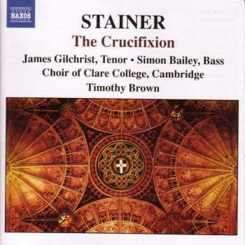 Album John Stainer: The Crucifixion