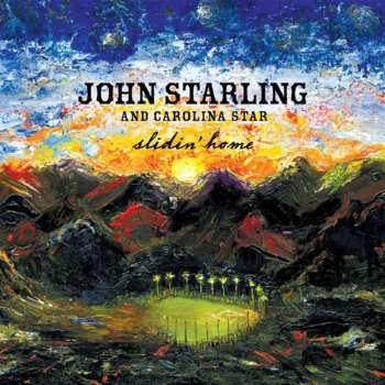 Album John Starling And Carolina Star: Slidin' Home