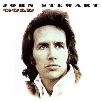 Album John Stewart: Gold