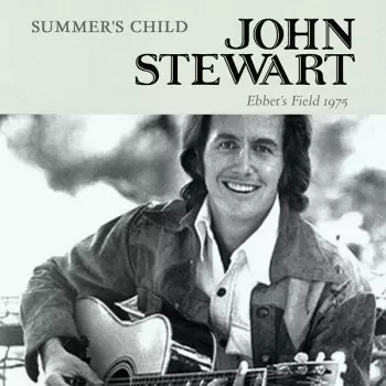 John Stewart: Summer's Child
