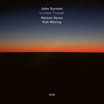 Album John Surman: Invisible Threads