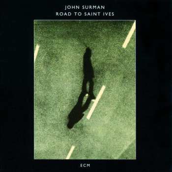 CD John Surman: Road To Saint Ives 469196
