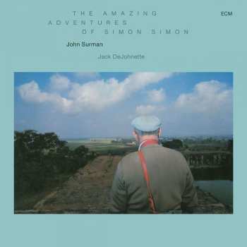 Album John Surman: The Amazing Adventures Of Simon Simon