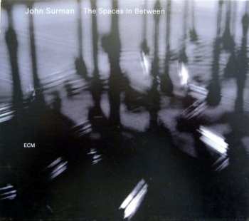 Album John Surman: The Spaces In Between