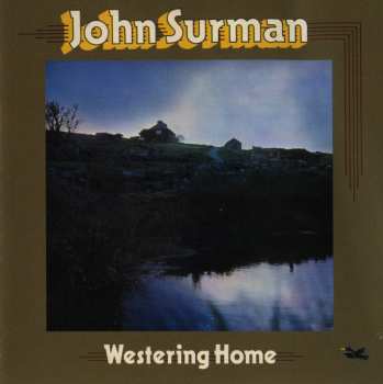 CD John Surman: Westering Home 427523