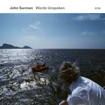 Album John Surman: Words Unspoken