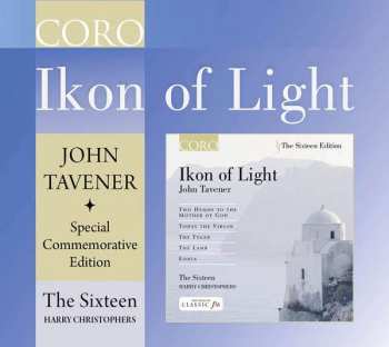 John Tavener: Ikon Of Light