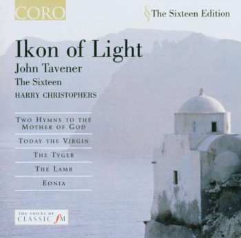 Album John Tavener: Ikon Of Light