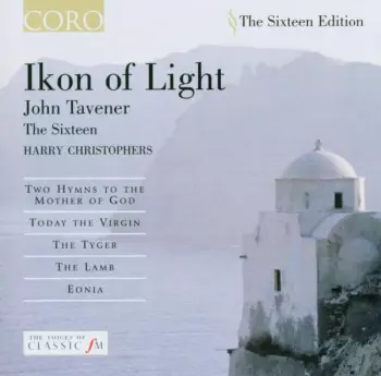 John Tavener: Ikon Of Light
