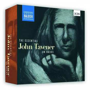 John Tavener: The Essential John Tavener On Naxos