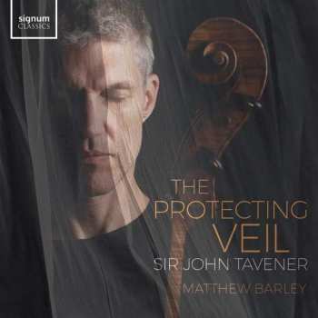 Album John Tavener: The Protecting Veil