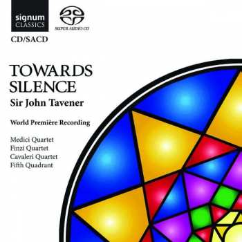 Album John Tavener: Towards Silence