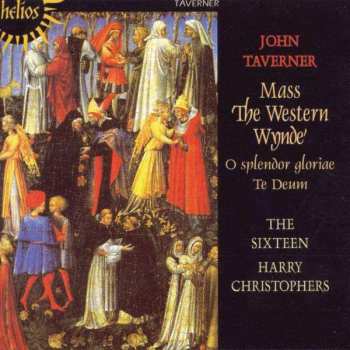 Album John Taverner: 'Western Wynde' Mass