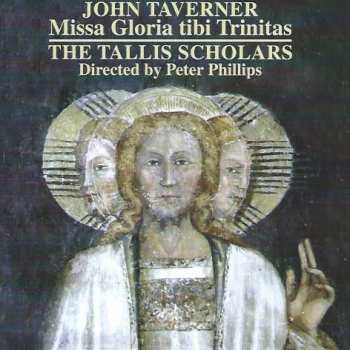 Album John Taverner: Missa Gloria Tibi Trinitas