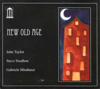 Album John Taylor: New Old Age