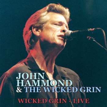 Album John & The Wicke Hammond: Wicked Grin-live