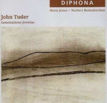 Album John Tuder: Lamentationes Jeremiae