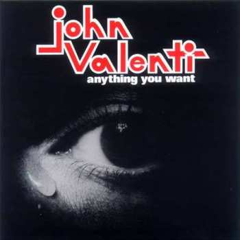 Album John Valenti: Anything You Want