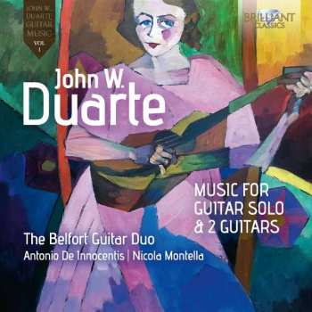 Album John W. Duarte: Werke Für Gitarre Solo & 2 Gitarren
