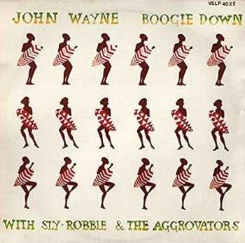 CD John Wayne: Boogie Down 445562