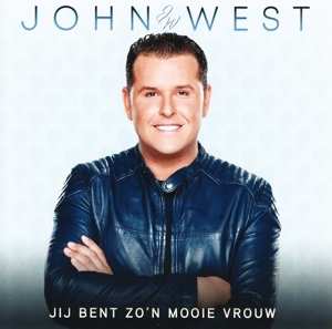 Album John West: Jij Bent Zo'n Mooie Vrouw