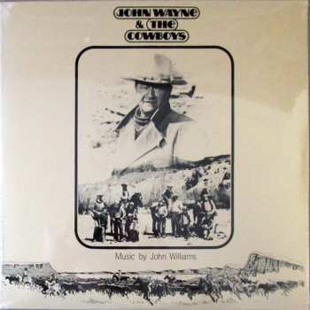 Album John Williams: John Wayne & The Cowboys