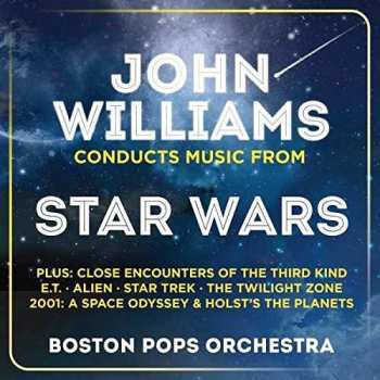 Album John Williams: John Williams Conducts Music From Star Wars