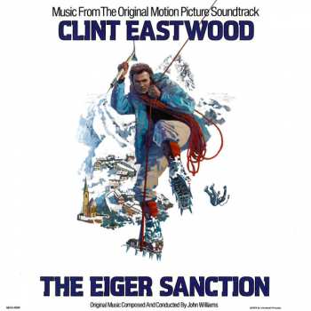 Album John Williams: The Eiger Sanction (Music From The Original Motion Picture Soundtrack)