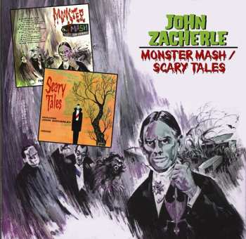 Album John Zacherle: Monster Mash / Scary Tales