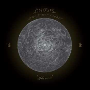 Album John Zorn: Gnosis: The Inner Light