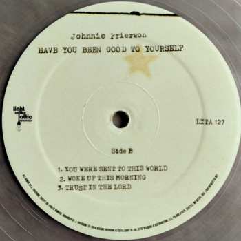 LP Johnnie Frierson: Have You Been Good To Yourself LTD | CLR 359551