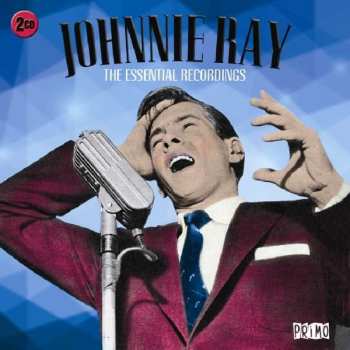 Album Johnnie Ray: The Essential Recordings