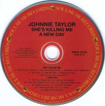 CD Johnnie Taylor: She's Killing Me / A New Day 257003
