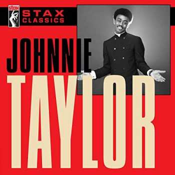 Album Johnnie Taylor: Stax Classics