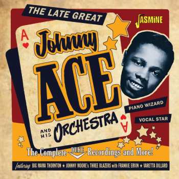 Album Johnny Ace: The Complete Duke Recordings And More!