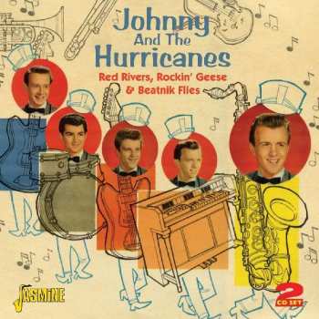 Album Johnny And The Hurricanes: Red Rivers, Rockin' Geese & Beatnik Flies